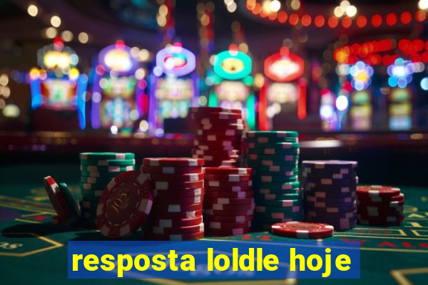 resposta loldle hoje