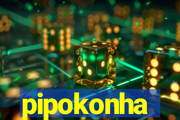 pipokonha