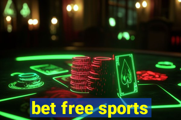 bet free sports