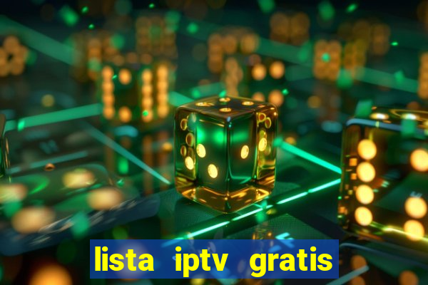 lista iptv gratis futebol ao vivo