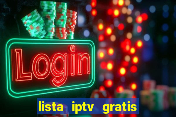 lista iptv gratis futebol ao vivo