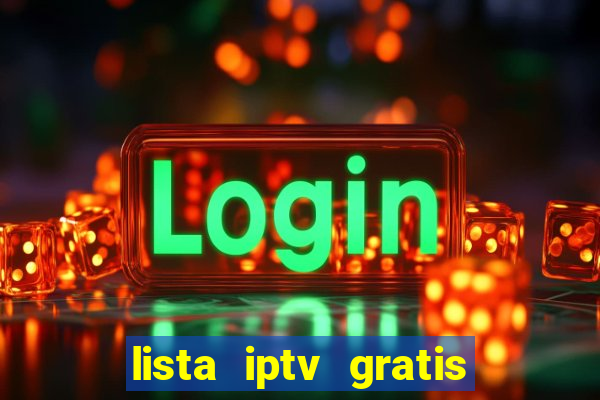 lista iptv gratis futebol ao vivo