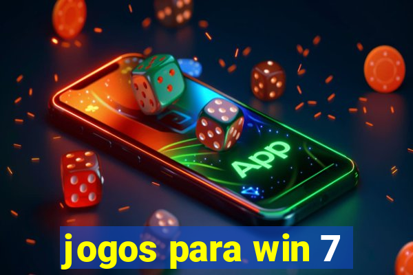 jogos para win 7