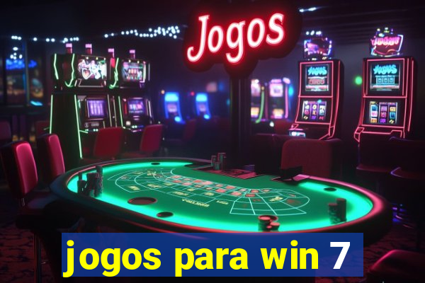 jogos para win 7