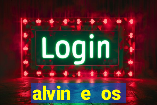 alvin e os esquilos nome