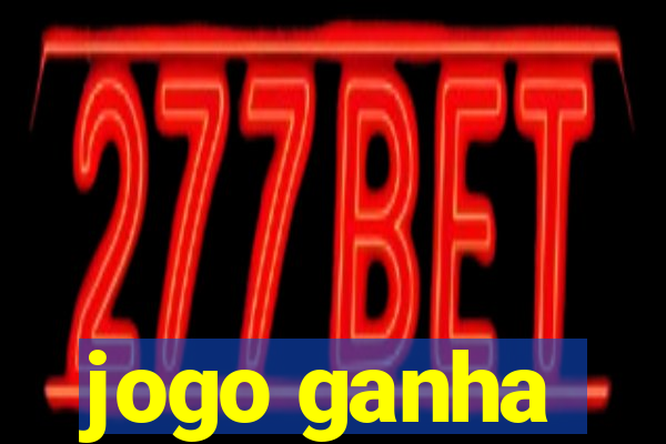 jogo ganha