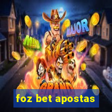 foz bet apostas