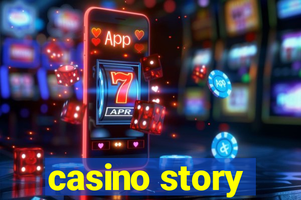 casino story