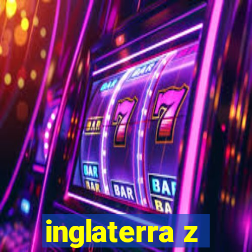 inglaterra z