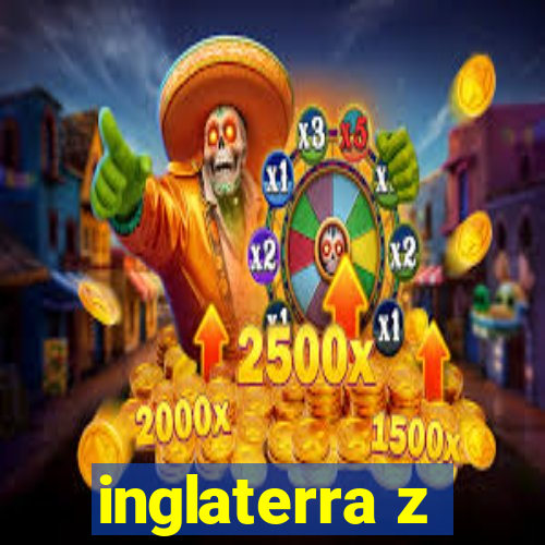 inglaterra z