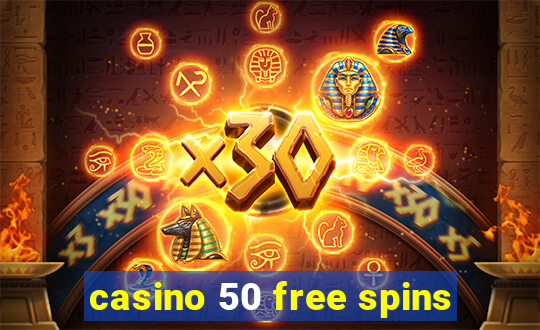 casino 50 free spins