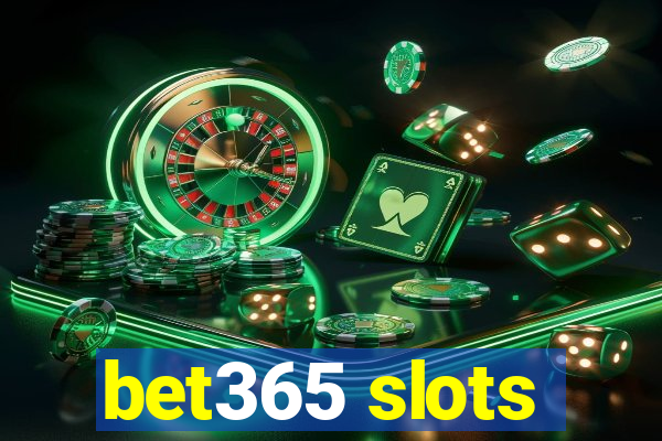 bet365 slots