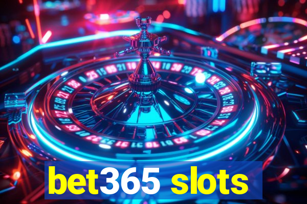 bet365 slots