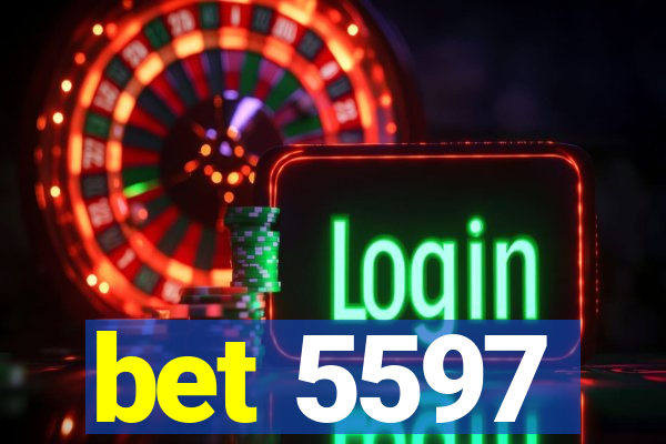 bet 5597