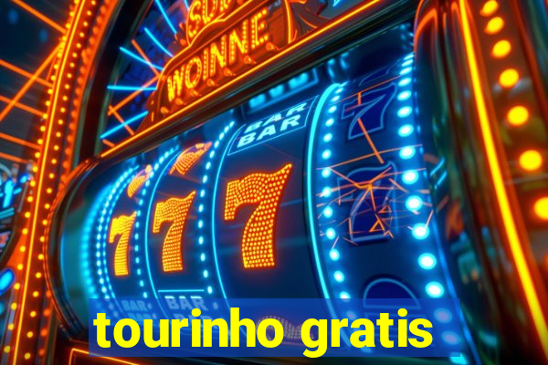 tourinho gratis