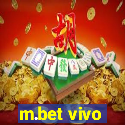 m.bet vivo