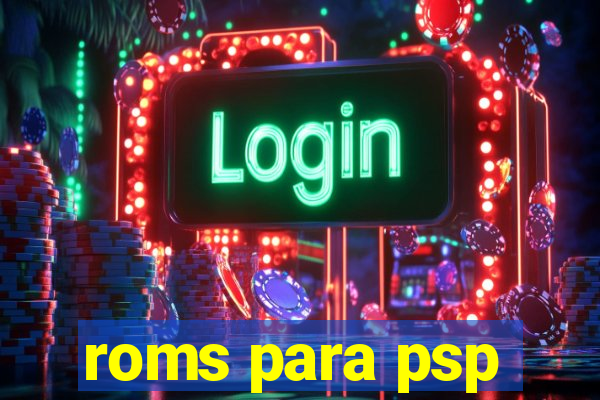 roms para psp