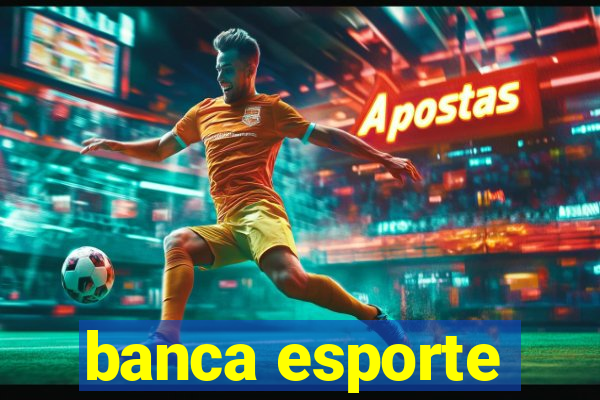 banca esporte