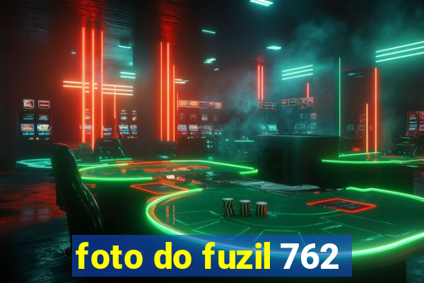 foto do fuzil 762