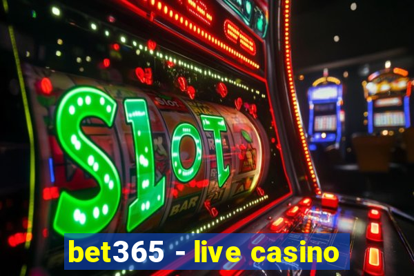 bet365 - live casino