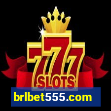 brlbet555.com