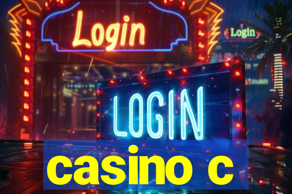 casino c