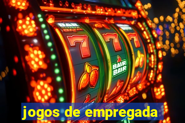 jogos de empregada