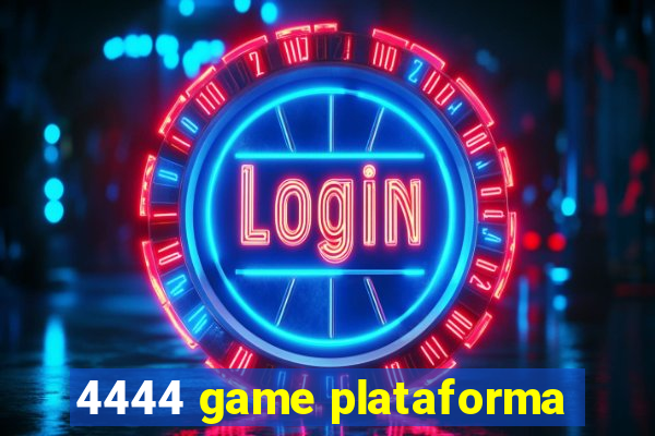 4444 game plataforma