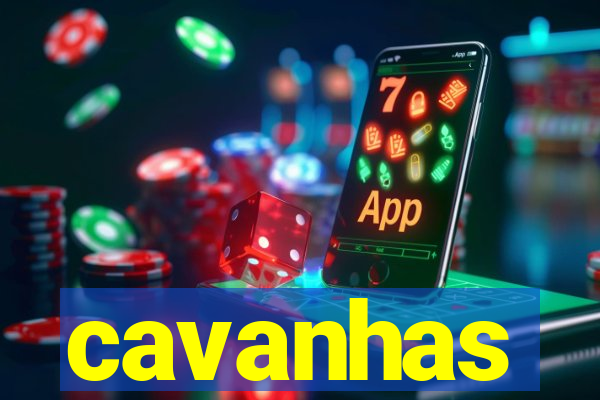 cavanhas