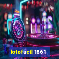 lotofácil 1861