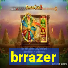 brrazer