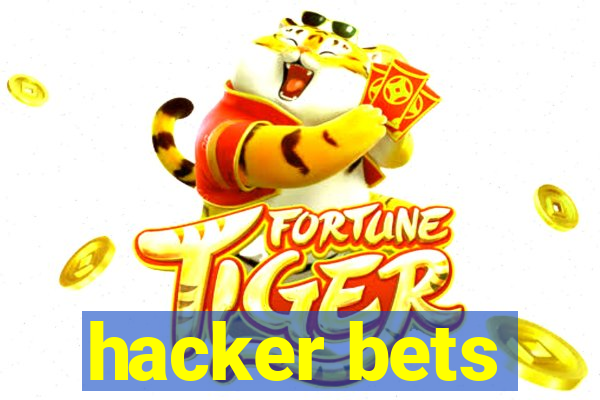 hacker bets