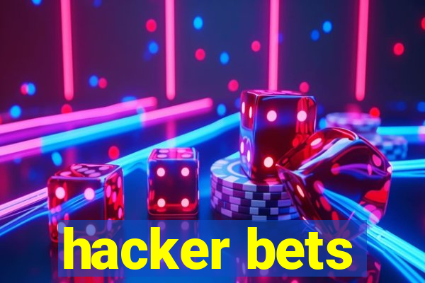 hacker bets