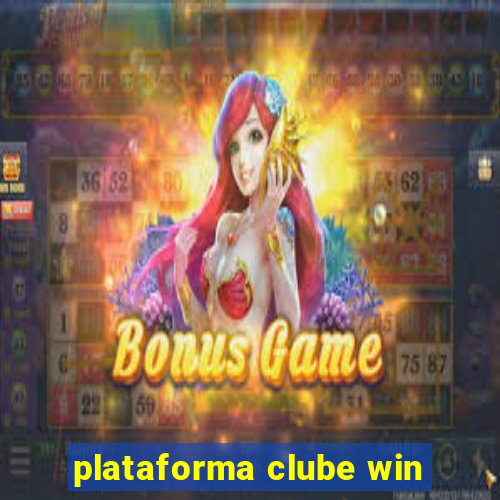 plataforma clube win