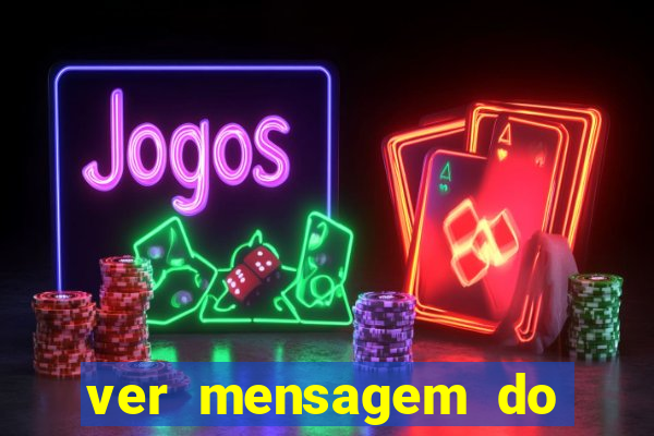 ver mensagem do bingo da amizade