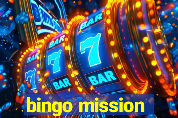 bingo mission