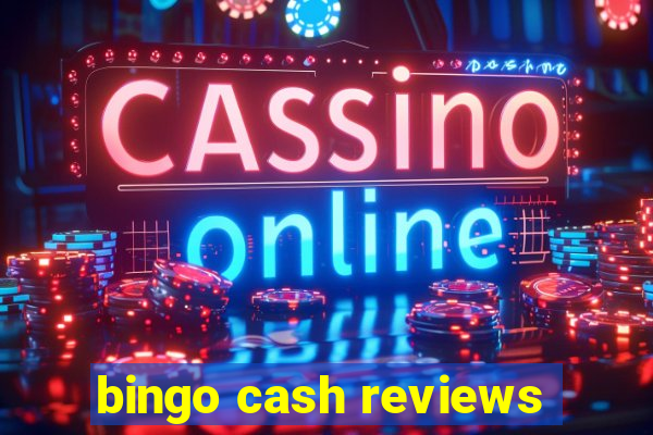 bingo cash reviews