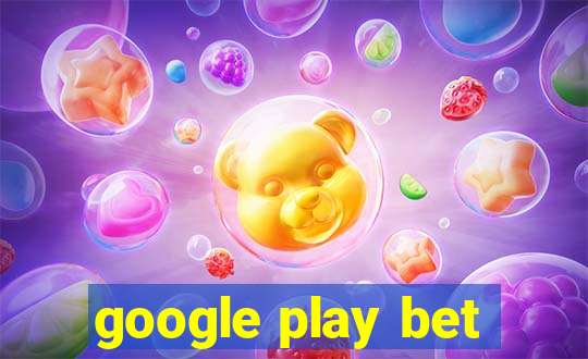 google play bet