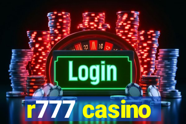 r777 casino