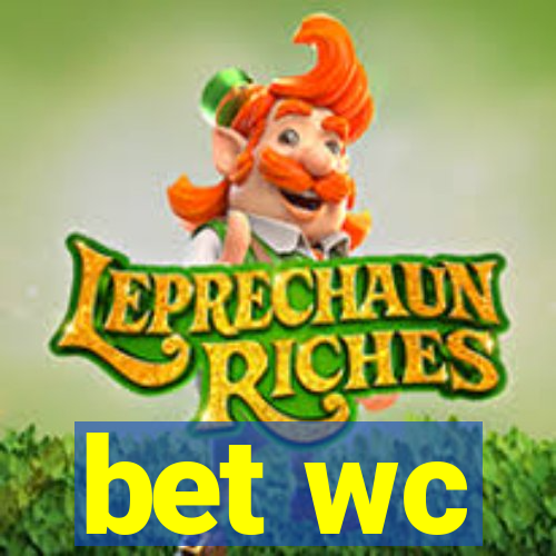 bet wc