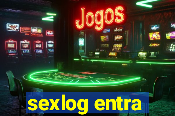 sexlog entra