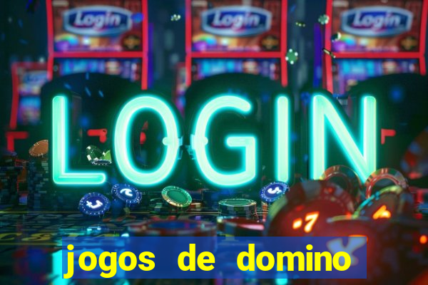 jogos de domino que ganha dinheiro