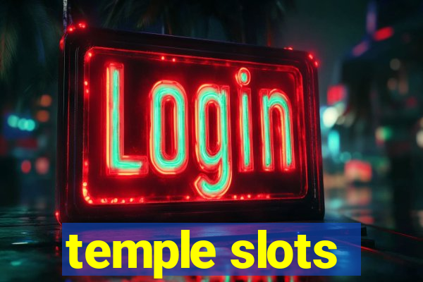 temple slots