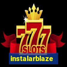 instalarblaze