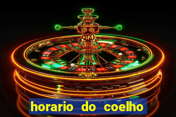 horario do coelho da fortune