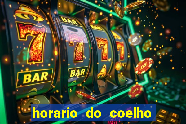 horario do coelho da fortune