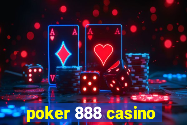 poker 888 casino