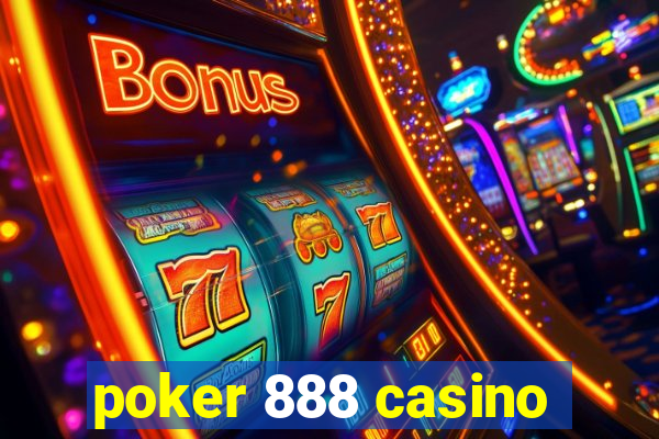 poker 888 casino