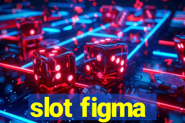 slot figma