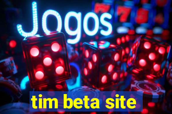 tim beta site